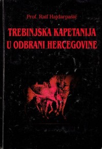 Trebinjska kapetanija u odbrani Hercegovine