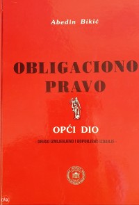 Obligaciono pravo
-Opći dio-
drugo izmijenjeno i dopunjeno izdanje