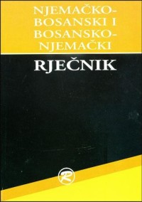Njemačko-bosanski i bosansko-njemački rječnik