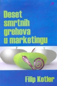 Deset smrtnih grehova u marketingu